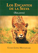 Los encantos de la selva