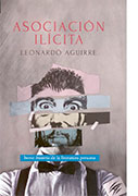 Asociación ilícita. Breve historia de la literatura peruana