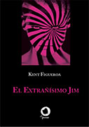 El extrañísimo Jim El extrañísimo Jim