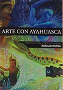 Arte con ayahuasca: Entrevistas sobre el proceso creativo