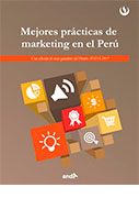 Mejores prácticas de marketing en el Perú. Una selección de casos ganadores del Premio ANDA 2015