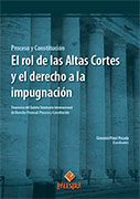 El rol de las Altas Cortes y el derecho a la impugnación