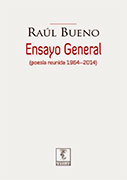 Ensayo General (poesía reunida 1964-2014)