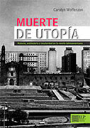 Muerte de utopía. Historia, antihistoria e insularidad en la novela latinoamericana
