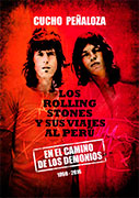 Los Rolling Stones y sus viajes al Perú. En el camino de los demonios 1969-2016