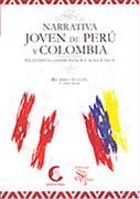 Narrativa joven de Perú y Colombia. Cuentistas chimbotanos y bogotanos