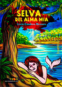 Selva del alma mía