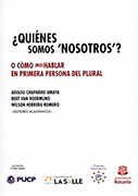 ¿Quiénes somos “nosotros”?. O cómo (no) hablar en primera persona del plural