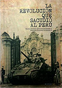 La revolución que sacudió al Perú