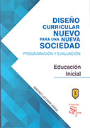 Diseño curricular nuevo para una nueva sociedad. Programación y evaluación