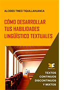 Cómo desarrollar tus habilidades lingüístico textuales