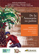 De la Amazonia su palma. Aportes a la gestión territorial en la Región Loreto