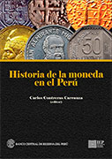 Historia de la moneda en el Perú