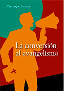 La conversión al evangelismo