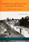Haciendas y Pueblos de Lima. Historia de Magdalena, Maranga y la Legua, Tomo IV