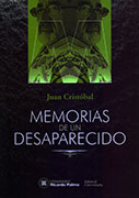 Memorias de un desaparecido. Antología personal (1971-2014)
