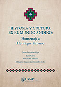 Historia y Cultura en el mundo Andino: Homenaje a Henrique Urbano