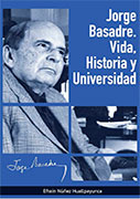 Jorge Basadre: Vida, Historia y Universidad