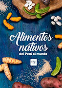 Alimentos Nativos del Perú al mundo