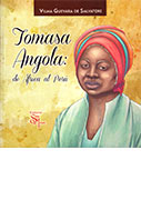 Tomasa Angola: de África al Perú