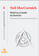 Retórica y Estado de Derecho. Una teoría del razonamiento jurídico