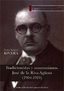 Tradicionistas y maurrasianos. José de la Riva-Agüero (1904-1919) 