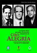 Un mundo ancho pero ajeno: 50 años de la desaparición de Ciro Alegría