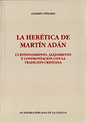 La herética de Martín Adán