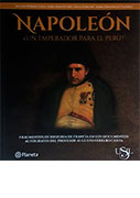 Napoleón ¿Un emperador para el Perú? Napoleón ¿Un emperador para el Perú?