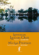 Leyendas del lago del oeste / West Lake Folktales