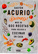 ¡Bravazo! Más de 600 recetas para volver a cocinar en casa