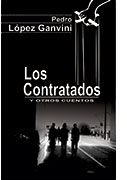 Los contratados y otros cuentos