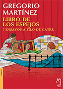 Libro de los espejos. 7 ensayos a filo de catre