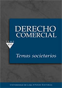 Derecho Comercial. Temas societarios. Tomo XVI