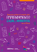 Reporte sobre el Estado del Emprendimiento Social y Ambiental en el Perú