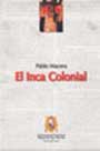 El Inca Colonial