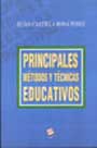 Principales métodos y técnicas educativos