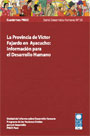 La Provincia de Víctor Fajardo en Ayacucho: Información para el desarrollo Humano