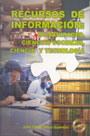 Recursos de Información: humanidades, ciencias sociales, ciencia y tecnología