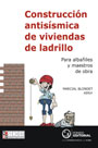 Construcción antisísmica de viviendas de ladrillo