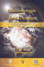 Macro-ecología de los Andes peruanos. Situación actual y dinámica de cambio en los últimos 20 000 años