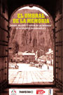 El umbral de la memoria. Pasado, presente y futuro en las memorias de la violencia en Huancavelica