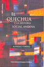 El quechua y la historia social andina