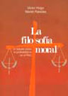 La Filosofía moral: el debate sobre el probabilismo en el Perú (siglos XVII y XVIII)