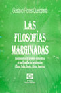 Las filosofías marginadas