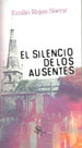 El silencio de los ausentes