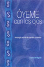 Óyeme con los ojos