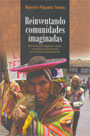 Reinventando comunidades imaginadas Reinventando comunidades imaginadas