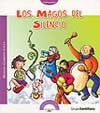 Los magos del silencio