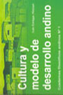 Cultura y modelo de desarrollo andino, Cuadernos filosóficos andinos N° 1